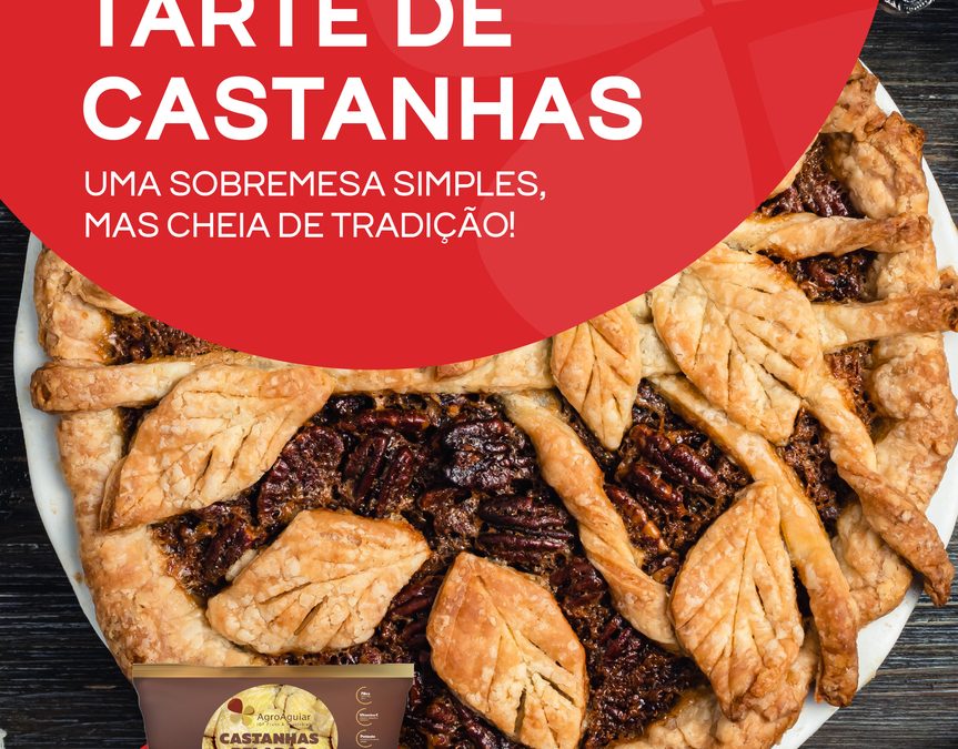 Receita: Tarte de Castanhas