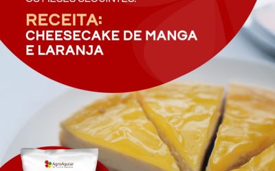 Receita: Cheesecake de Manga e Laranja!